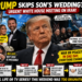 Trump’s Wedding No-Show Sparks Wild Speculation: War Talks, Peace Deals, and Plot Twists