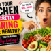 Could Your Kitchen Be Secretly Ruining Your Health? The Juicy Truth About Healthy Eating!